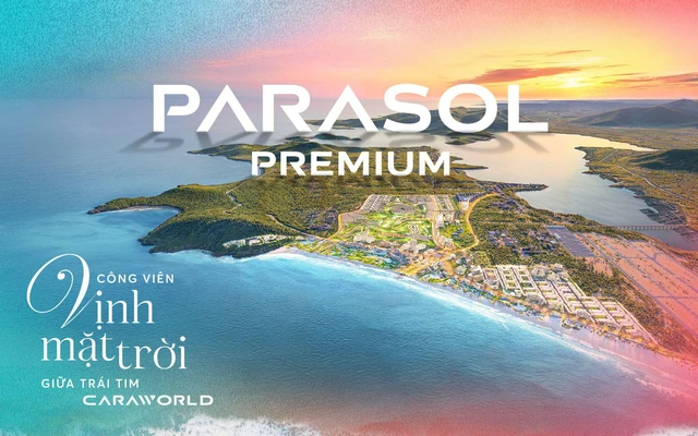Chính thức ra mắt quỹ căn tinh tuyển “để dành” Parasol Premium tại Caraworld